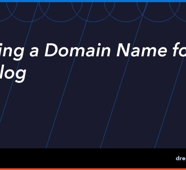 Choosing a Domain Name for Your Blog