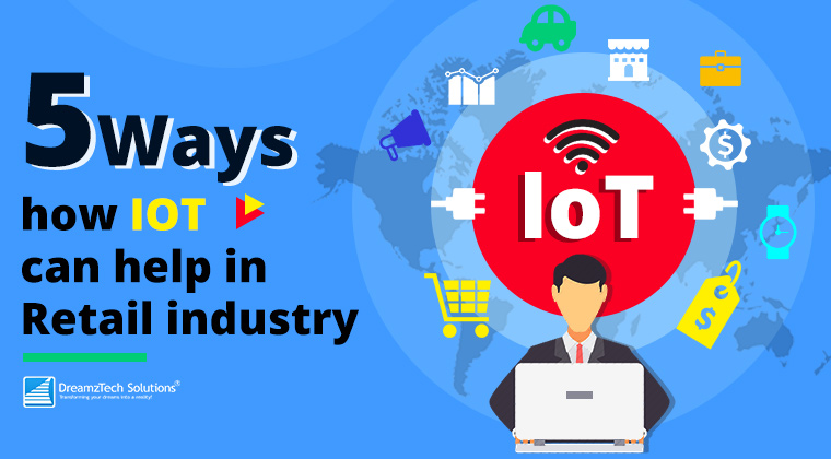 5 ways how IoT can help retail industry