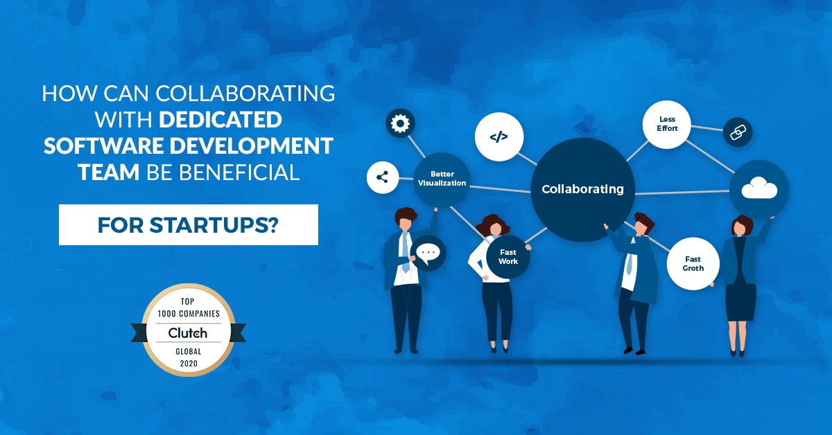 Dedicated Software Development Team for Startups