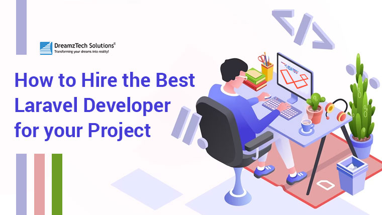 How-to-Hire-the-Best-Laravel-Developer-for-Your-Project