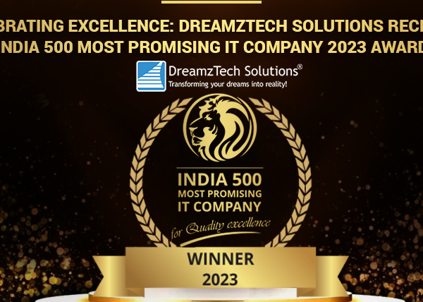 dreamztech-India-500-Award-Winner