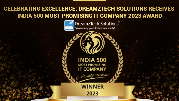 dreamztech-India-500-Award-Winner